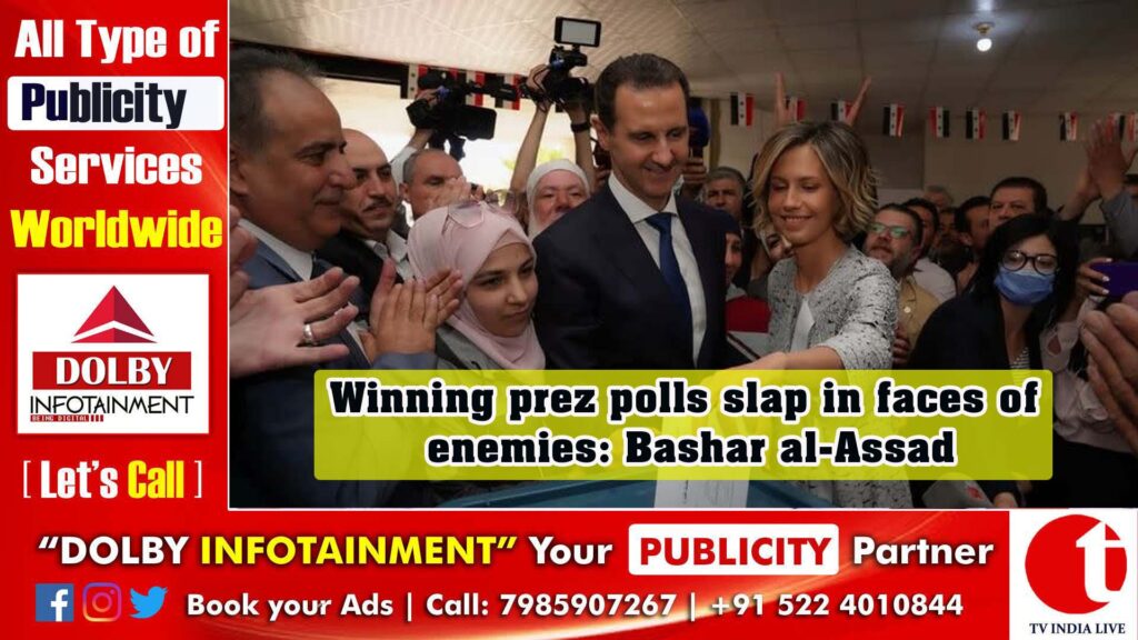 Winning prez polls slap in faces of enemies: Bashar al-Assad