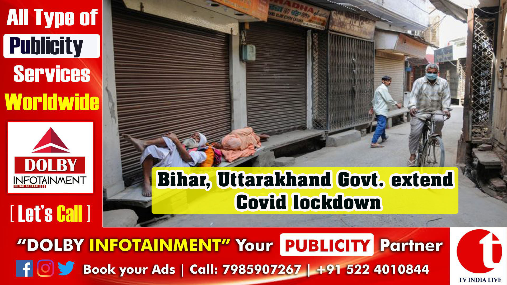 Bihar, Uttarakhand Govt. extend Covid lockdown