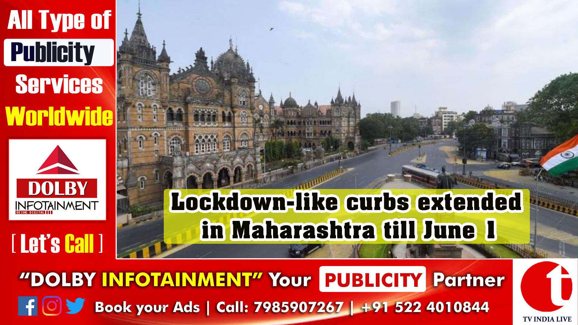 Lockdown-like curbs extended in Maharashtra till June 1