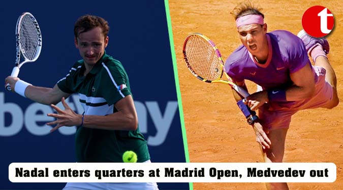 Nadal enters quarters at Madrid Open, Medvedev out