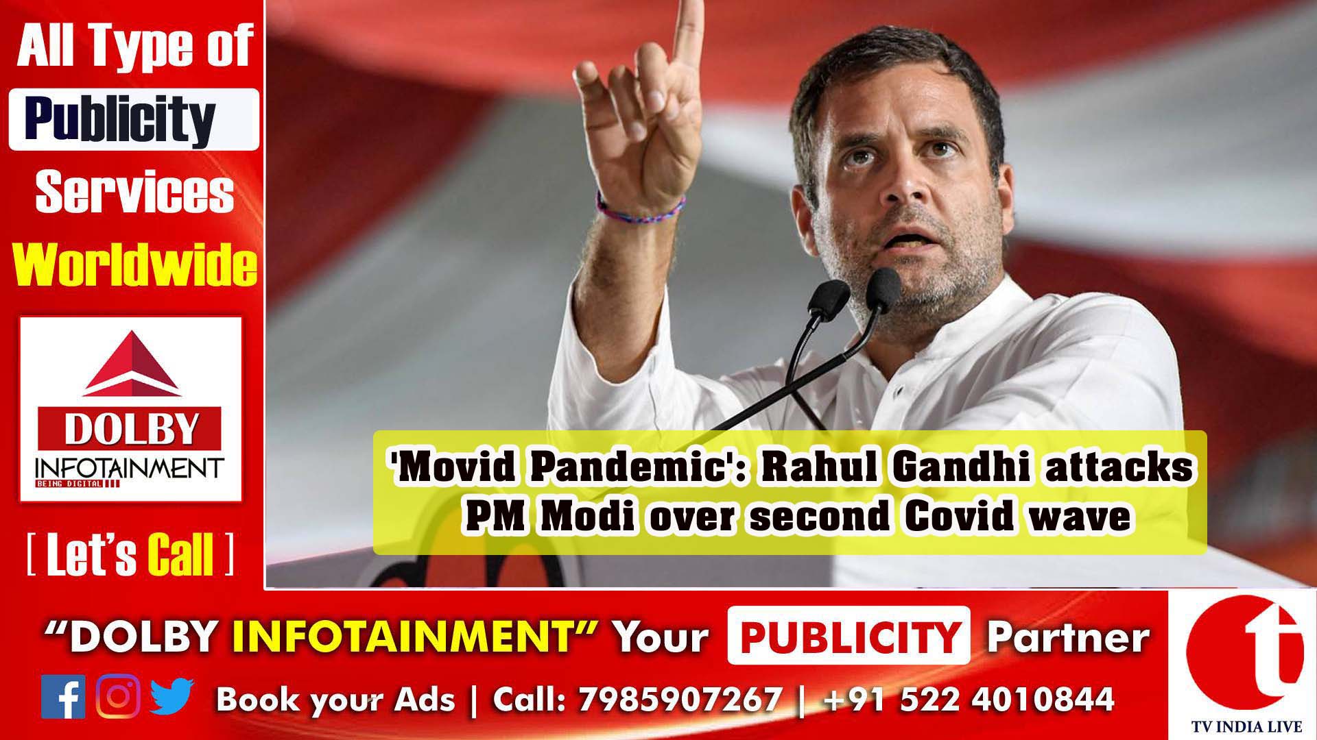 'Movid Pandemic': Rahul Gandhi attacks PM Modi over second Covid wave