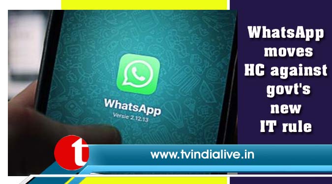 WhatsApp moves HC against govt's new IT rule