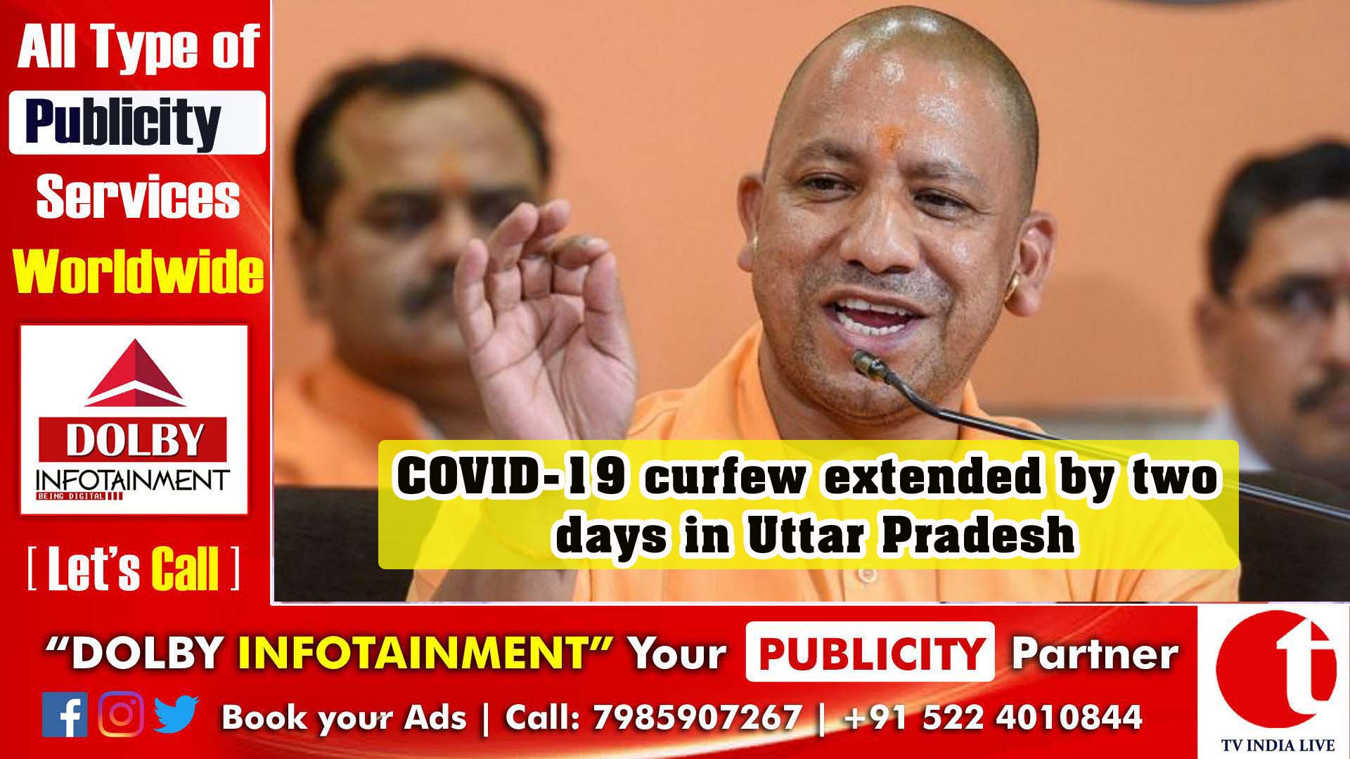 COVID-19 curfew extended by two days in Uttar Pradesh