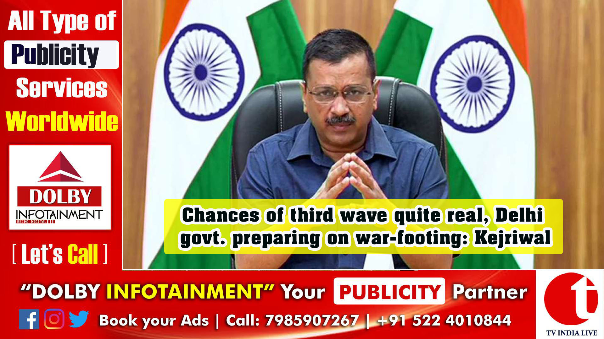 Chances of third wave quite real, Delhi govt. preparing on war-footing: Kejriwal