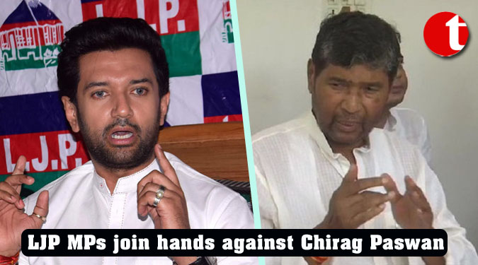 LJP MPs join hands against Chirag Paswan