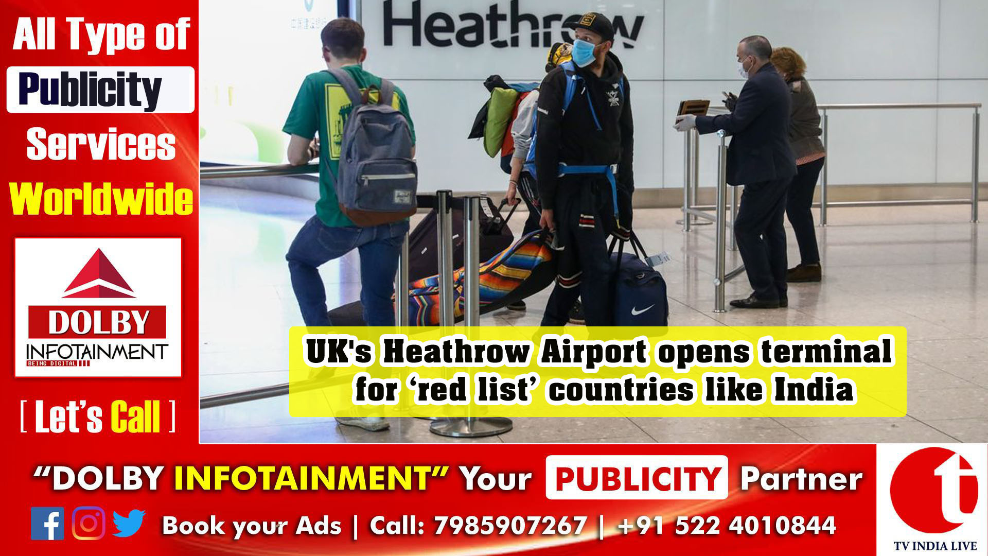 UK's Heathrow Airport opens terminal for ‘red list’ countries like India