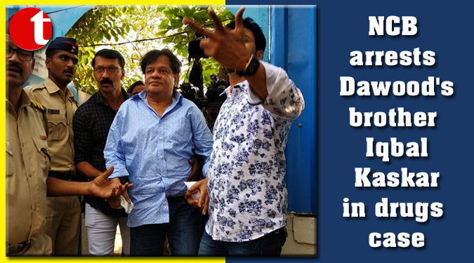 NCB arrests Dawood’s brother Iqbal Kaskar in drugs case