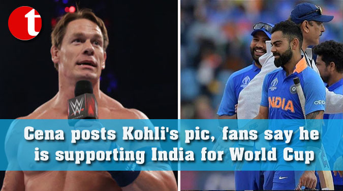 Cena posts Kohli's pic, fans say he is supporting India for World Cup