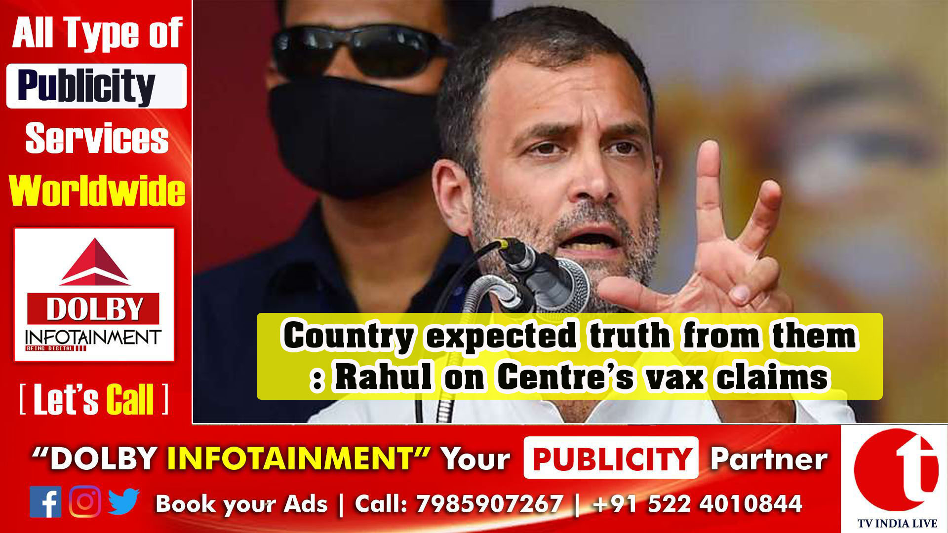 Country expected truth from them: Rahul on Centre’s vax claims