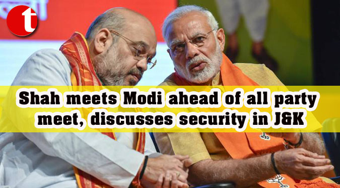 Shah meets Modi ahead of all party meet, discusses security in J&K