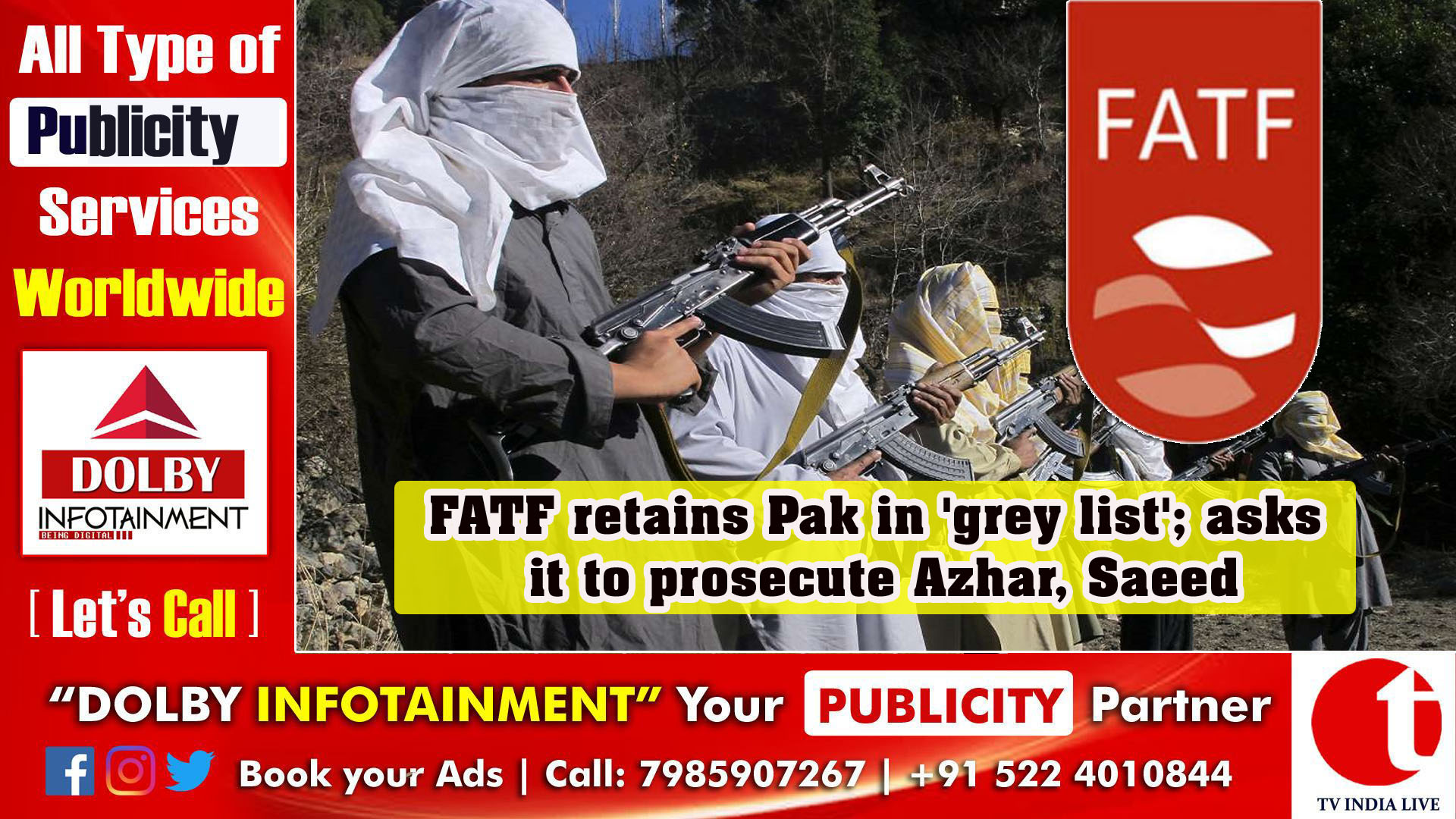 FATF retains Pak in 'grey list'; asks it to prosecute Azhar, Saeed