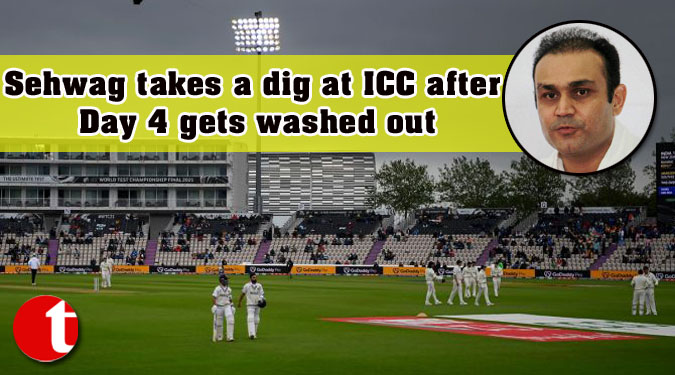 Sehwag takes a dig at ICC after Day 4 gets washed out