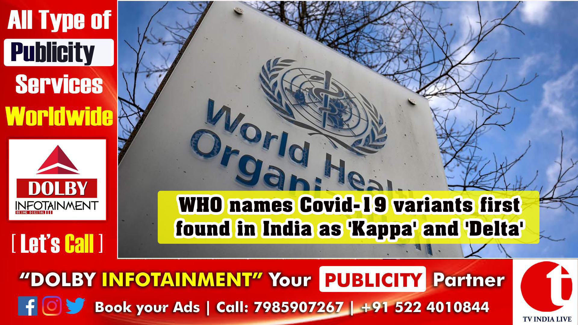 WHO names Covid-19 variants first found in India as 'Kappa' and 'Delta'