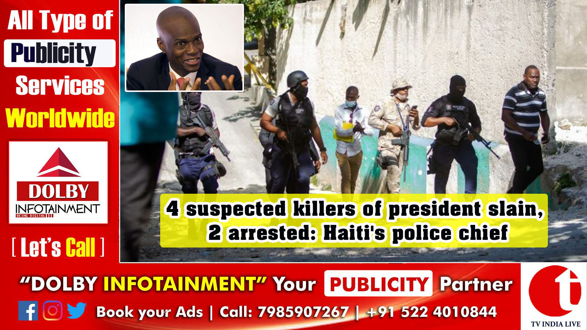 4 suspected killers of president slain, 2 arrested: Haiti's police chief