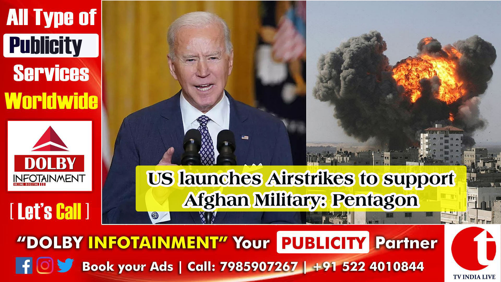 US launches Airstrikes to support Afghan Military: Pentagon