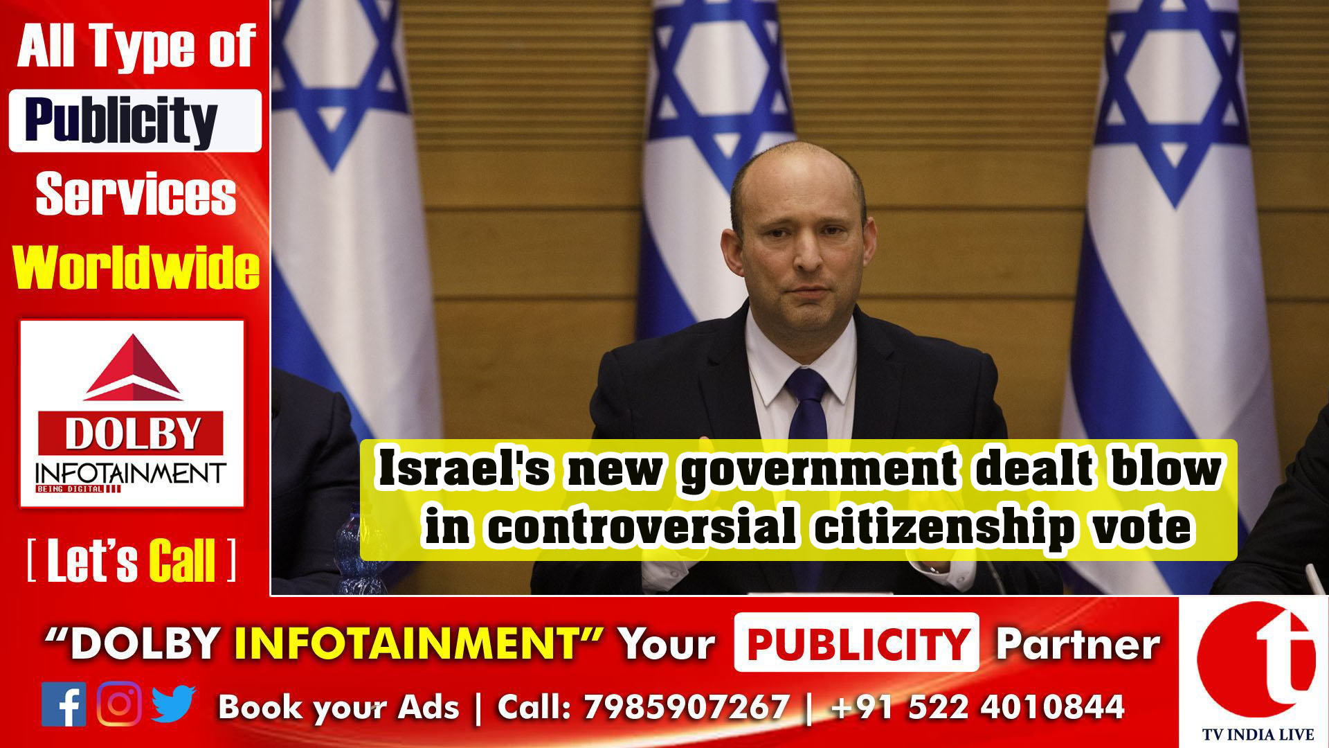 Israel's new government dealt blow in controversial citizenship vote