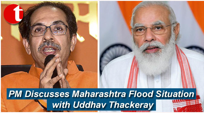 PM Discusses Maharashtra Flood Situation with Uddhav Thackeray