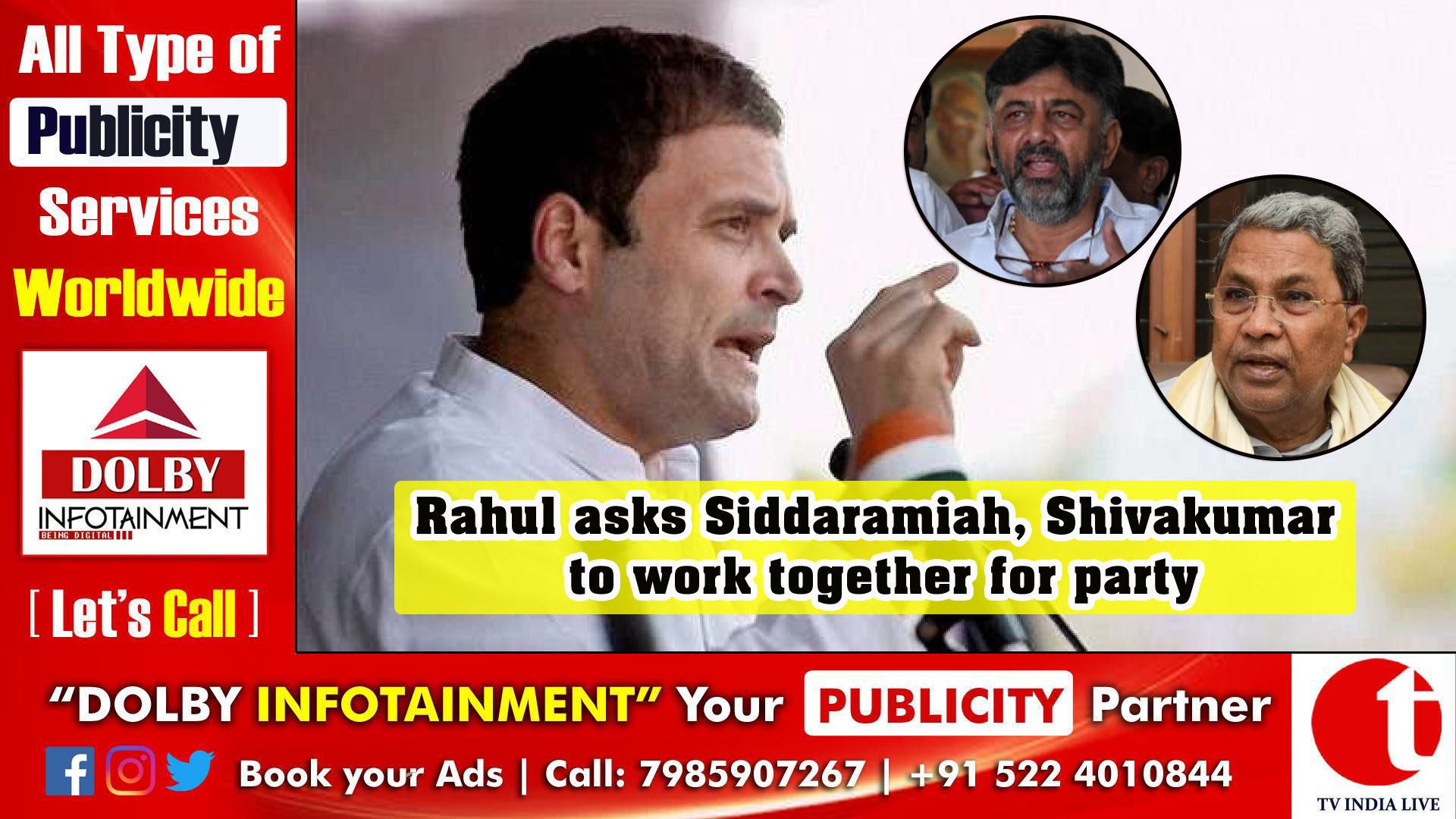 Rahul asks Siddaramiah, Shivakumar to work together for party