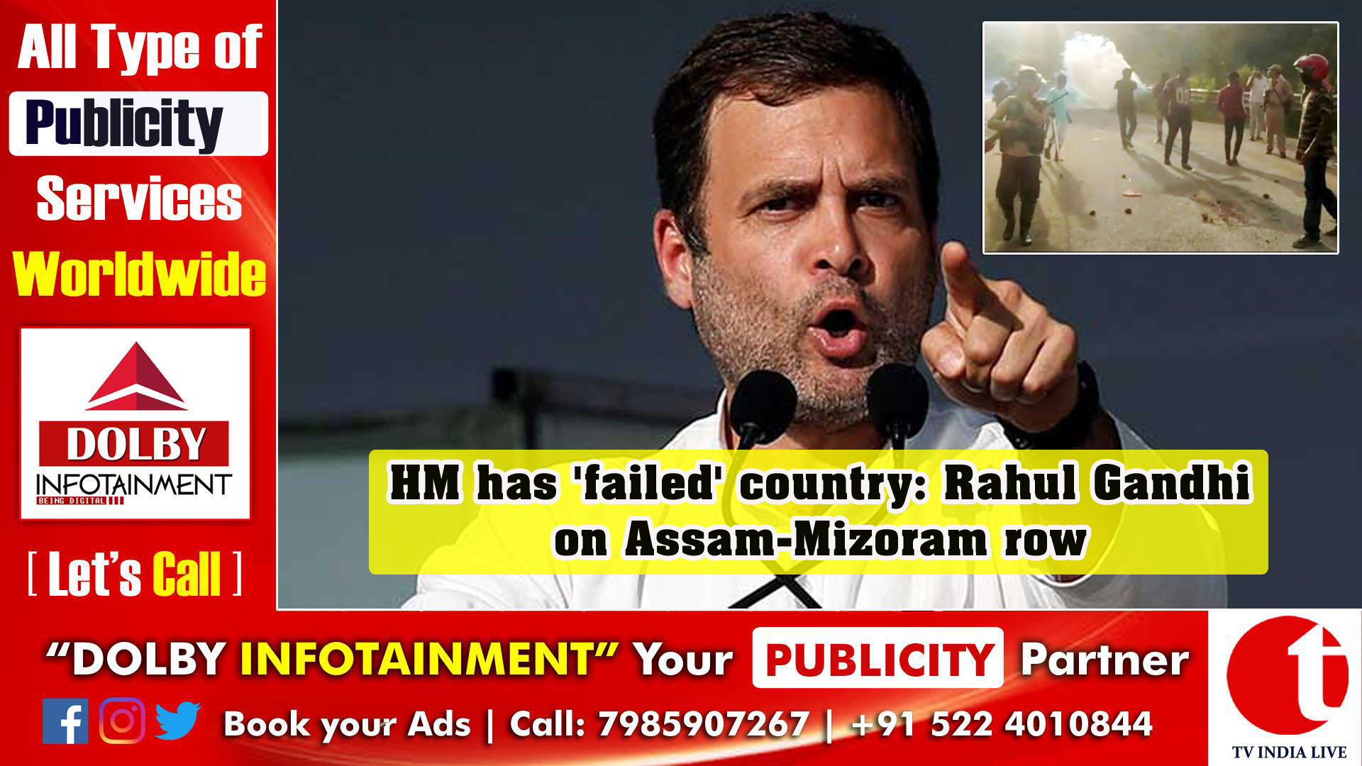 HM has 'failed' country: Rahul Gandhi on Assam-Mizoram row