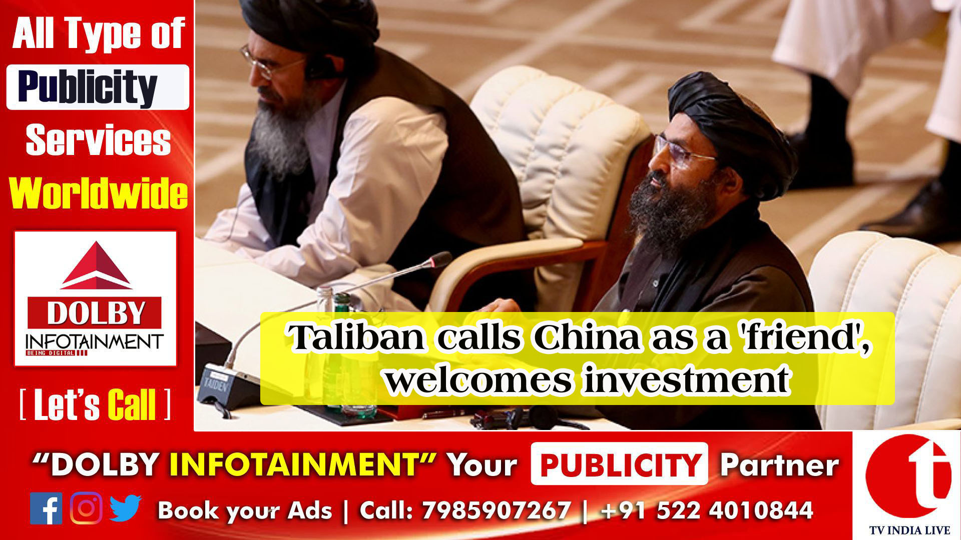 Taliban calls China as a 'friend', welcomes investment