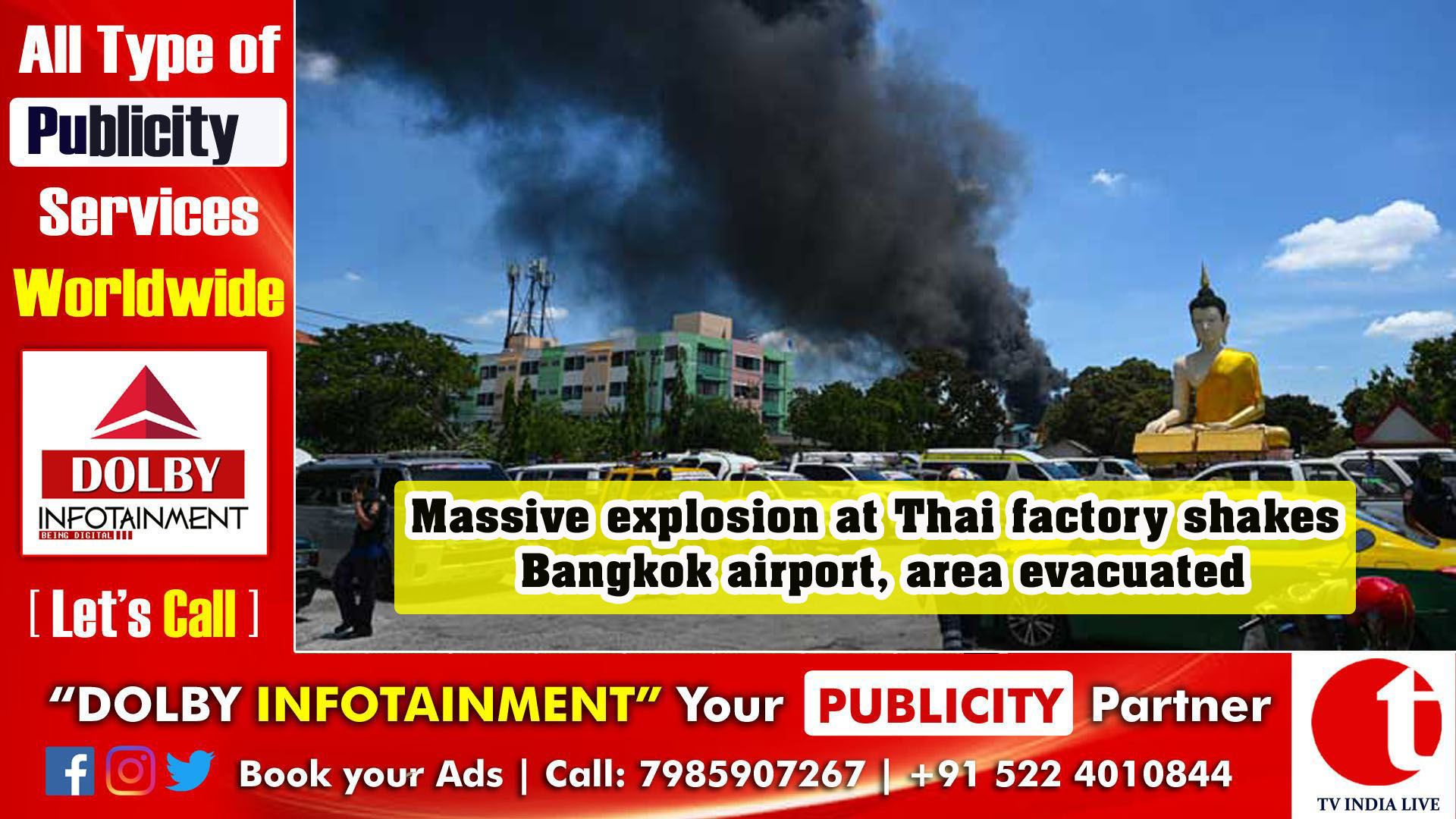 Massive explosion at Thai factory shakes Bangkok airport, area evacuated