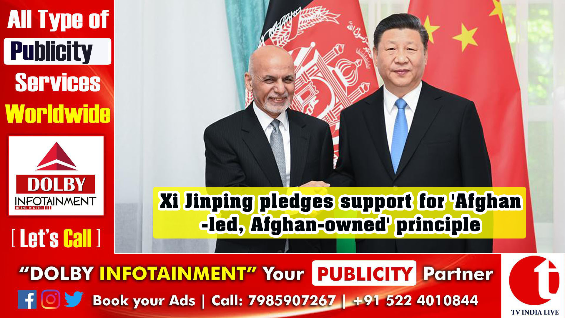 Xi Jinping pledges support for 'Afghan-led, Afghan-owned' principle