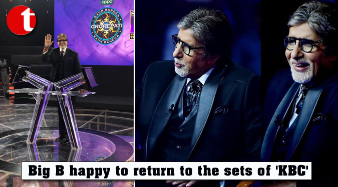 Big B happy to return to the sets of 'KBC'