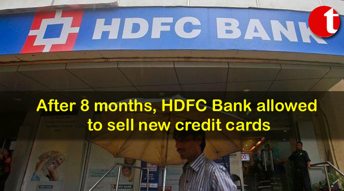 After 8 months, HDFC Bank allowed to sell new credit cards