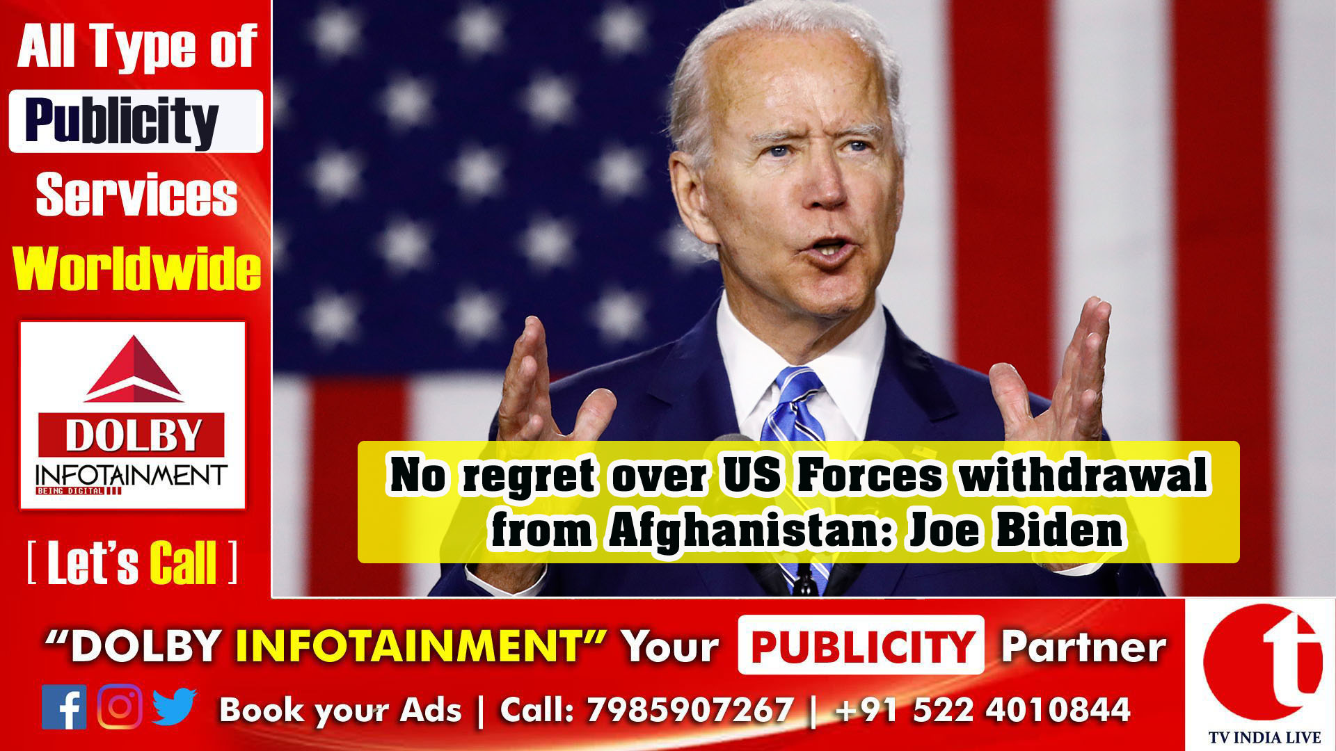 No regret over US Forces withdrawal from Afghanistan: Joe Biden