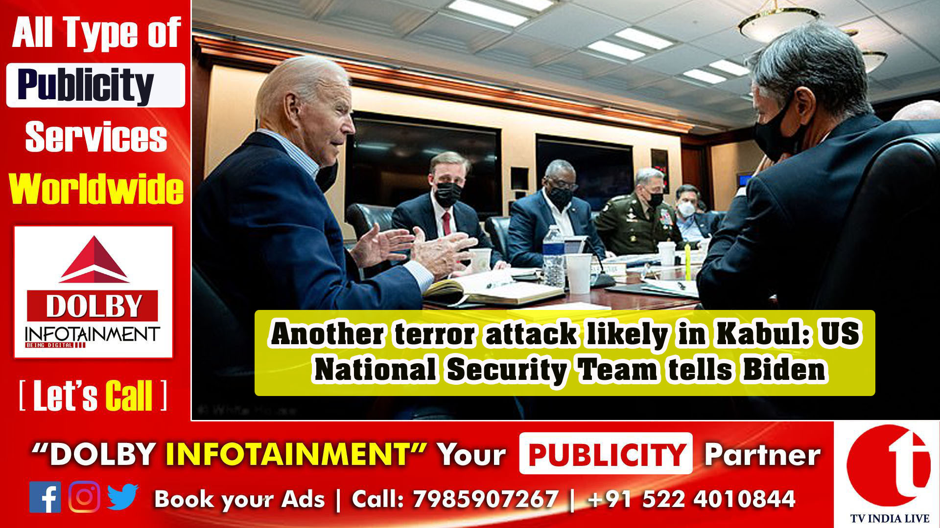 Another terror attack likely in Kabul: US National Security Team tells Biden