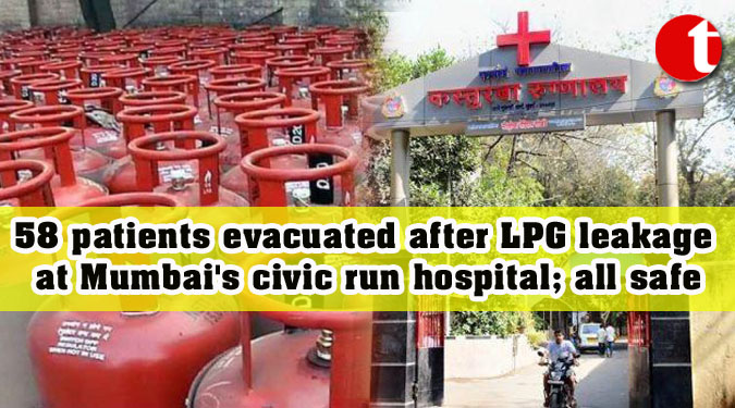 58 patients evacuated after LPG leakage at Mumbai's civic run hospital; all safe