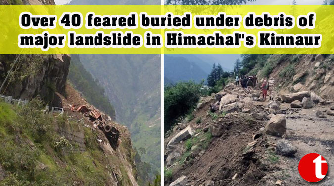 Over 40 feared buried under debris of major landslide in Himachal”s Kinnaur