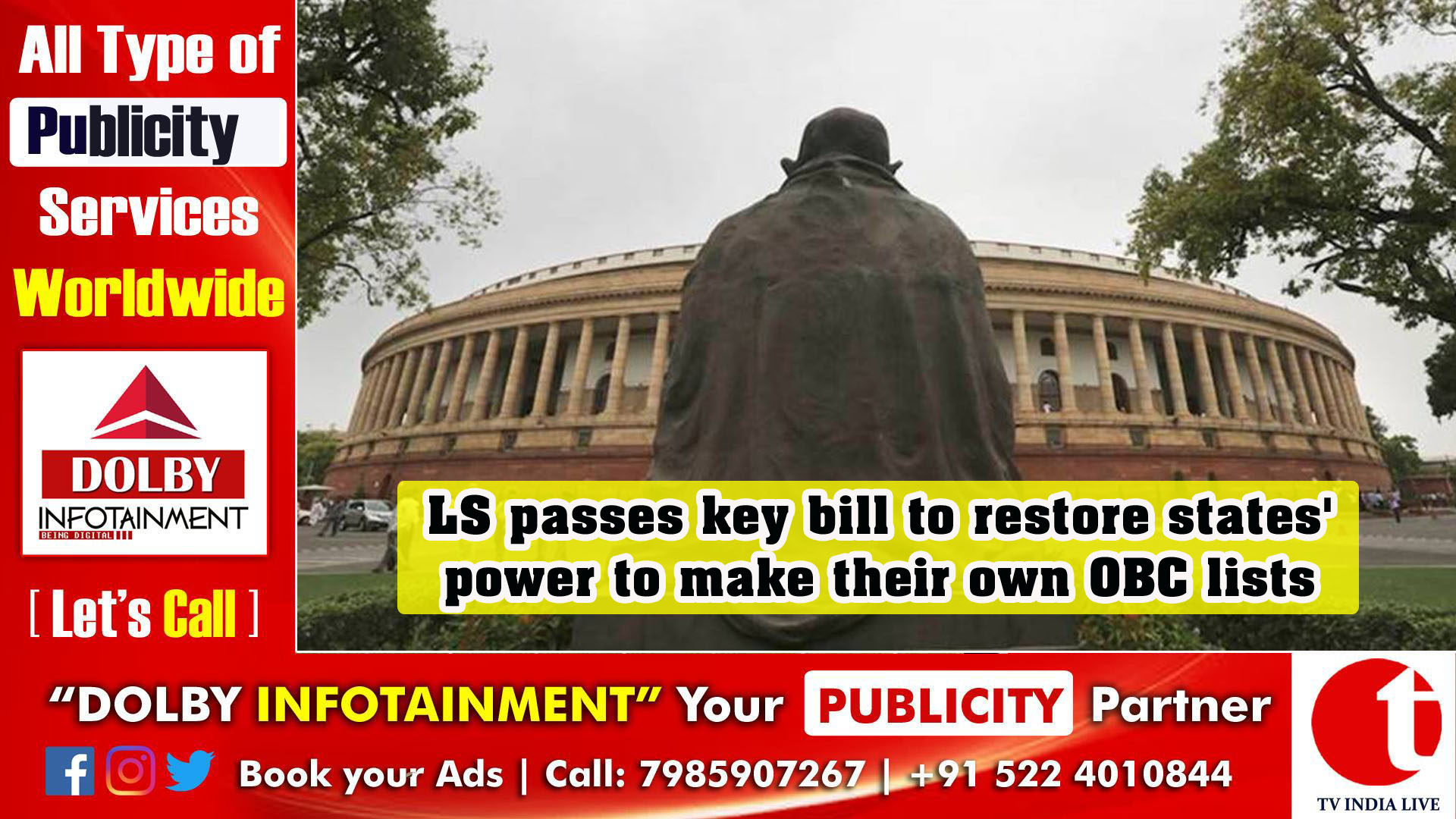 LS passes key bill to restore states' power to make their own OBC lists