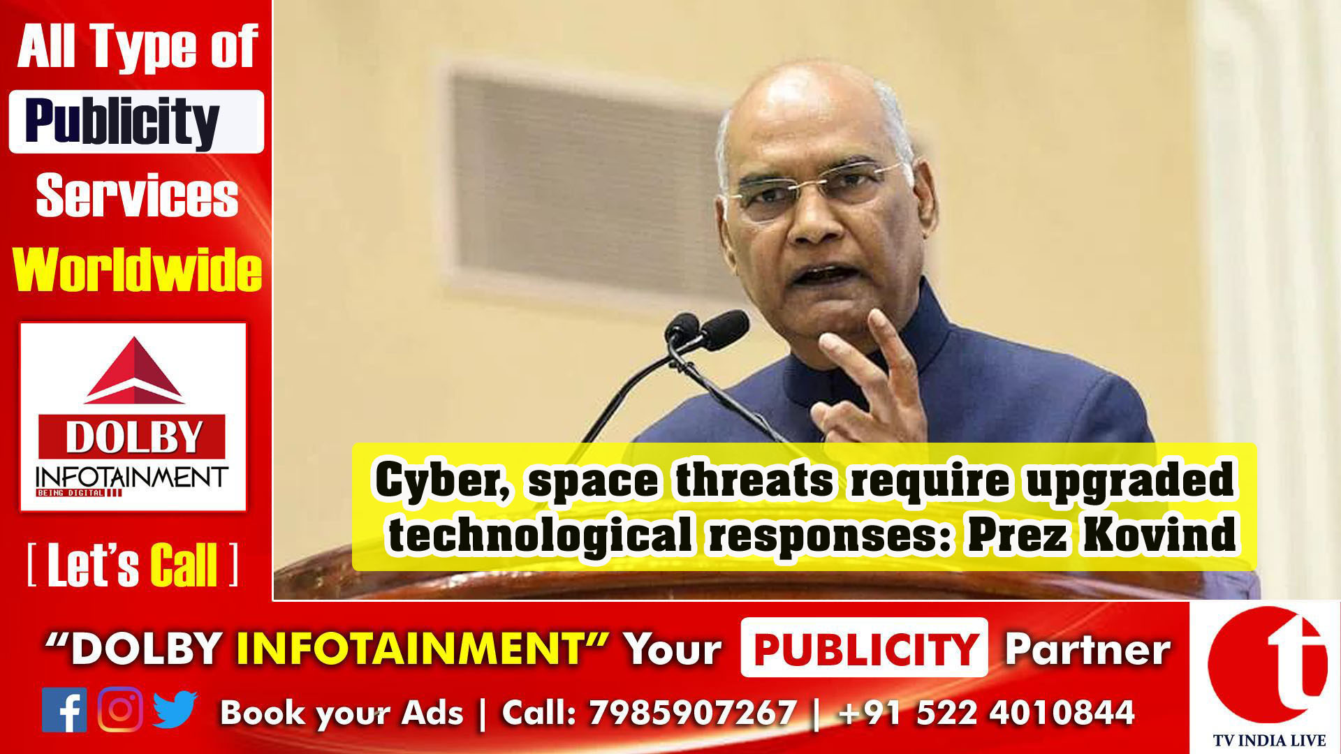 Cyber, space threats require upgraded technological responses, says Prez Kovind