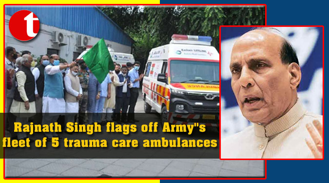 Rajnath Singh flags off Army”s fleet of 5 trauma care ambulances