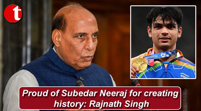 Proud of Subedar Neeraj for creating history: Rajnath Singh