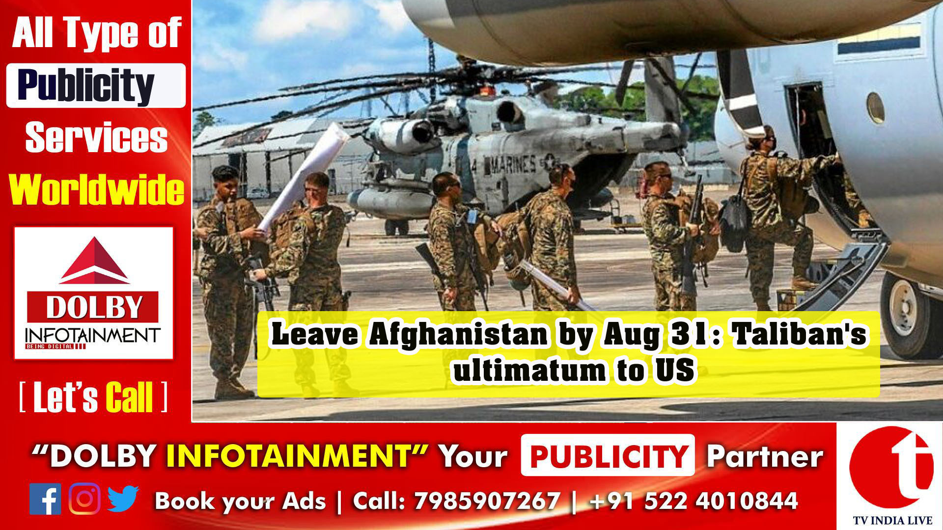 Leave Afghanistan by Aug 31: Taliban's ultimatum to US