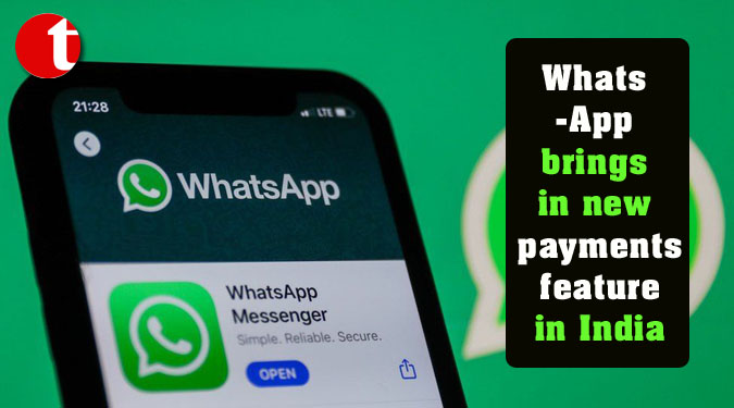 WhatsApp brings in new payments feature in India