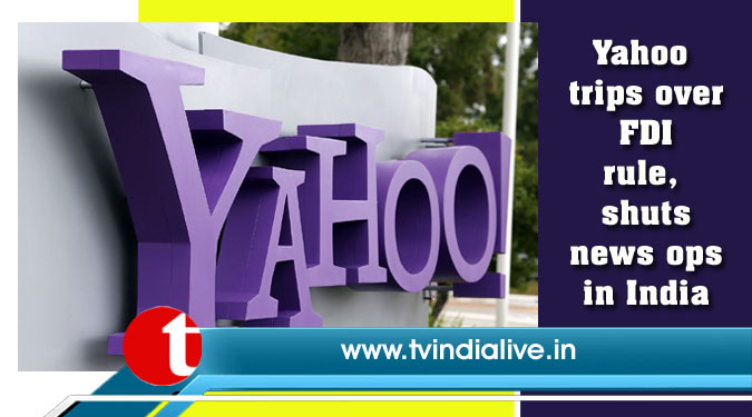 Yahoo trips over FDI rule, shuts news ops in India