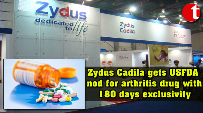 Zydus Cadila gets USFDA nod for arthritis drug with 180 days exclusivity