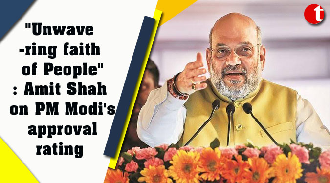 "Unwavering faith of People": Amit Shah on PM Modi's approval rating