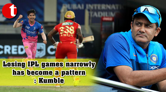 Losing IPL games narrowly has become a pattern: Kumble