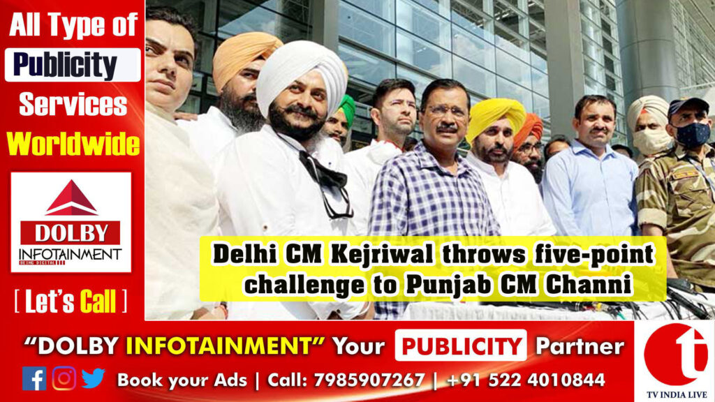 Delhi CM Kejriwal throws five-point challenge to Punjab CM Channi