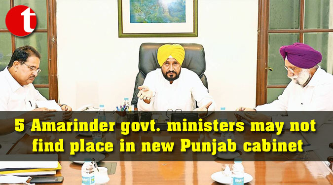 5 Amarinder govt. ministers may not find place in new Punjab cabinet