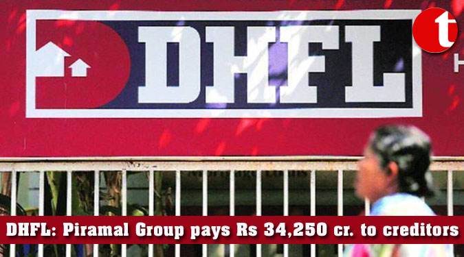 DHFL: Piramal Group pays Rs 34,250 cr. to creditors