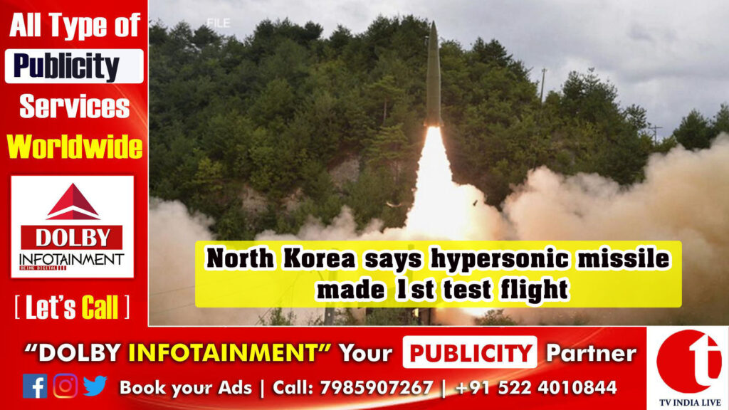 North Korea says hypersonic missile made 1st test flight