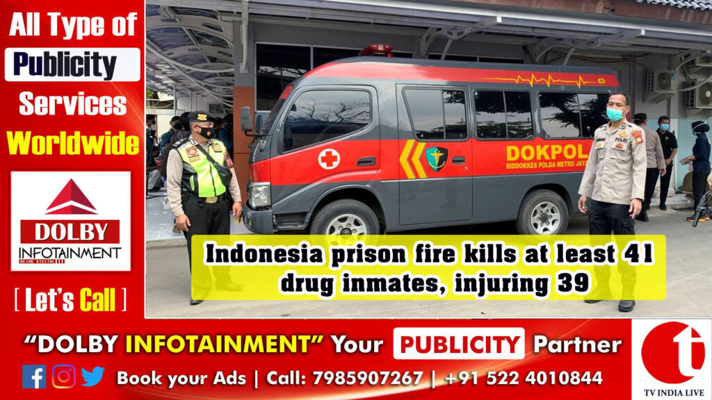 Indonesia prison fire kills at least 41 drug inmates, injuring 39