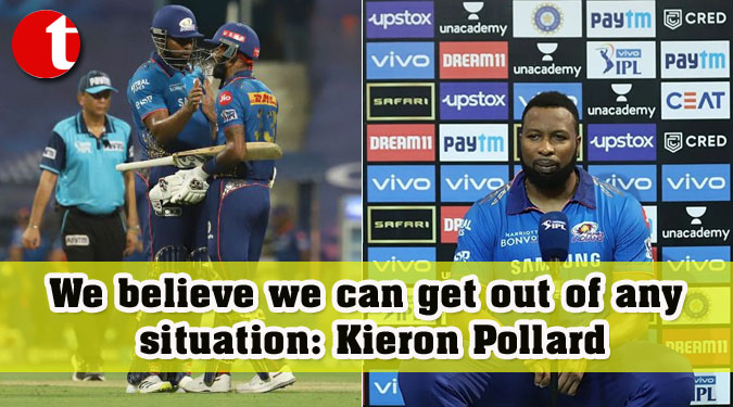 We believe we can get out of any situation: Kieron Pollard