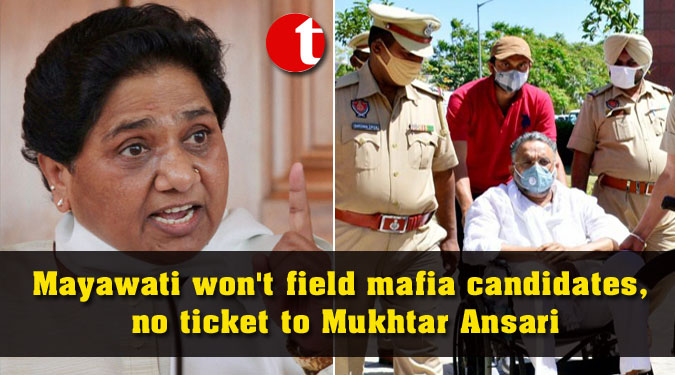 Mayawati won't field mafia candidates, no ticket to Mukhtar Ansari