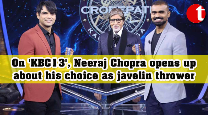 On 'KBC13', Neeraj Chopra opens up about his choice as javelin thrower